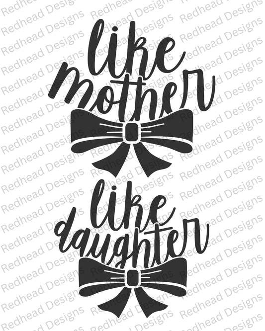 Like Mother Like Daughter Matching Shirts
