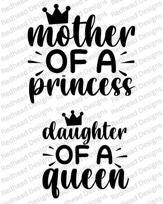 Mother Of A Princess Custom